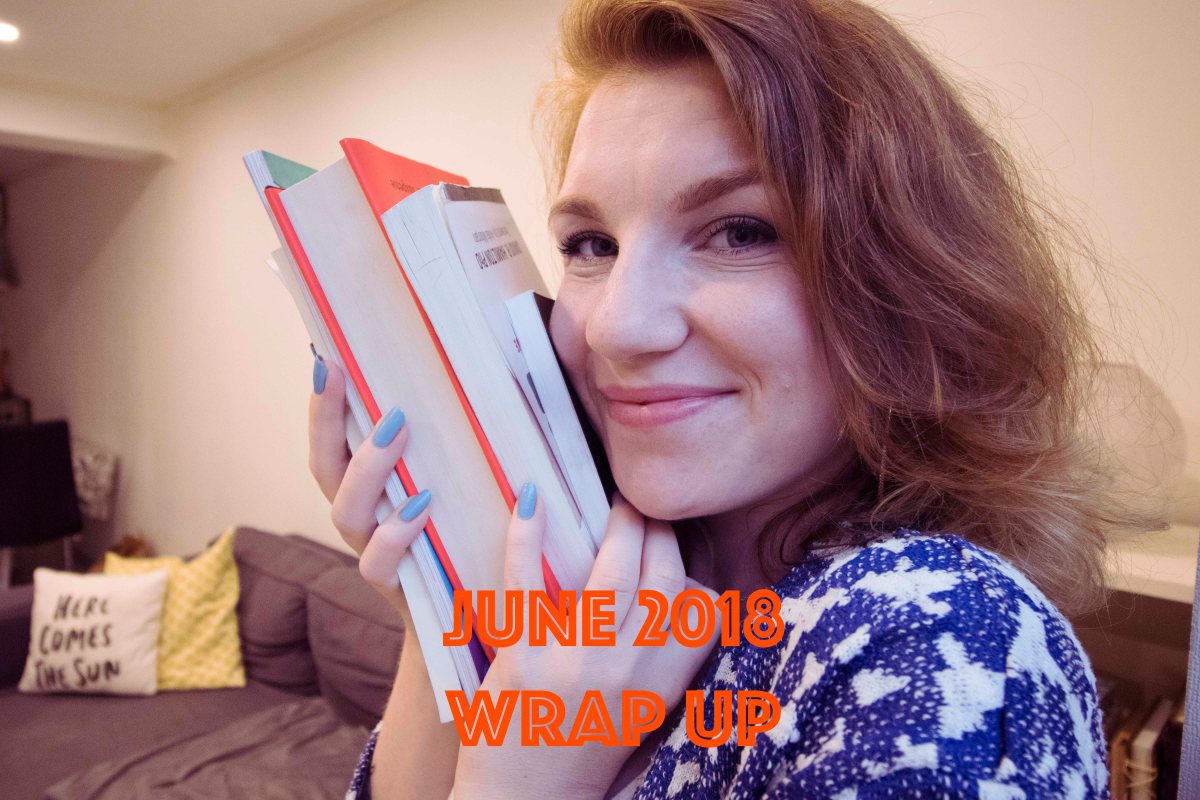 June 2018 📚 Wrap Up